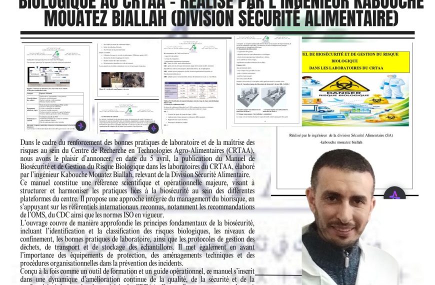 Publication du Manuel de Biosécurité et de Gestion du Risque Biologique au CRTAA – Réaliser par L’Ingénieur KABOUCHE MOUATEZ BIALLAH (Division SA)